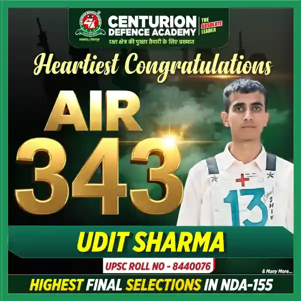Centurion Defence Academy NDA 155 AIR 343 Udit Sharma
